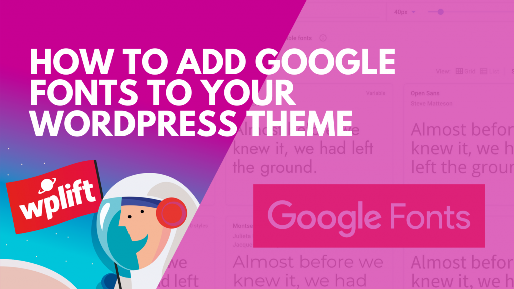 How to Add Google Fonts to Your WordPress Theme