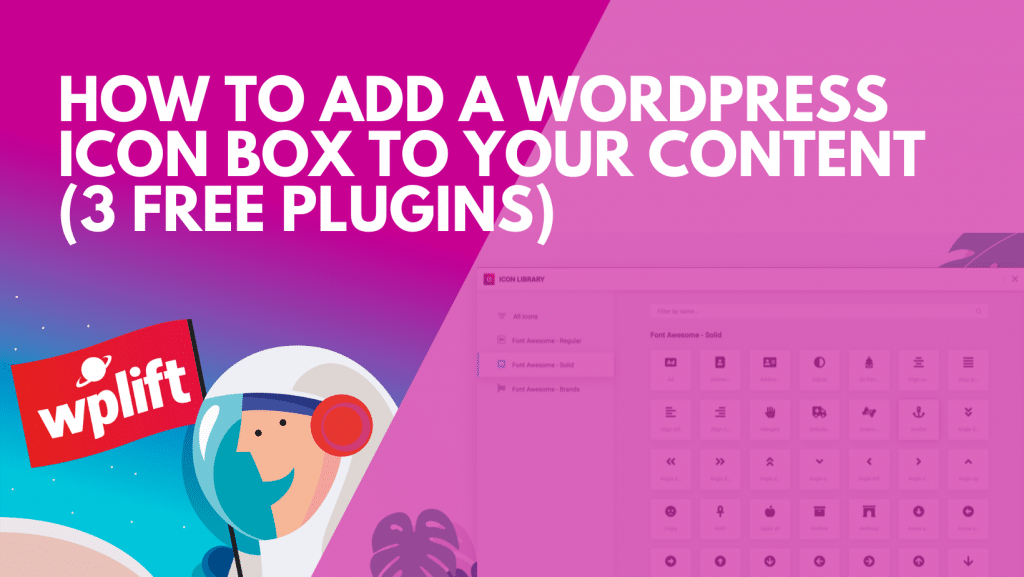 How to Add a WordPress Icon Box to Your Content (3 Free Plugins)