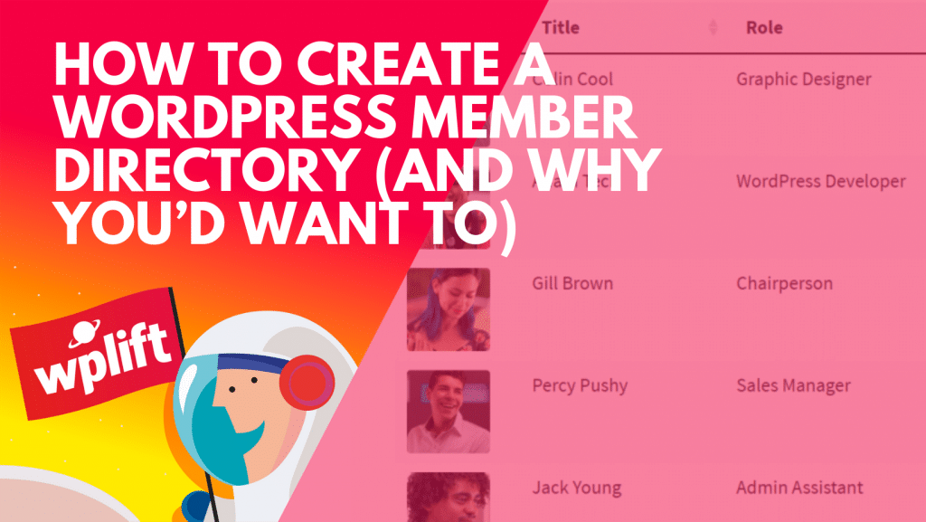 How to Create a WordPress Member Directory (And Why You’d Want To)