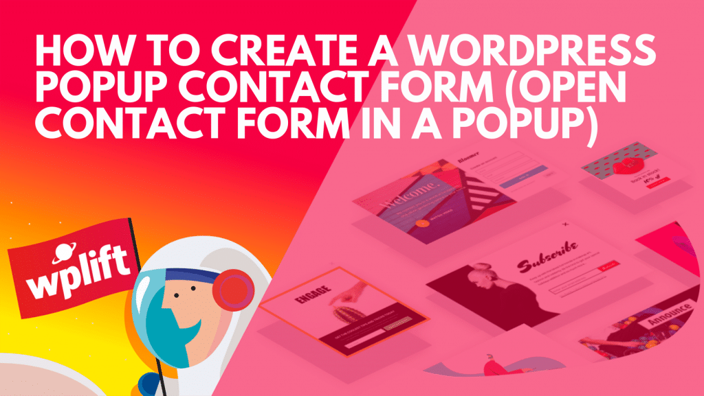 How To Create A WordPress Popup Contact Form (Open Contact Form In A Popup)