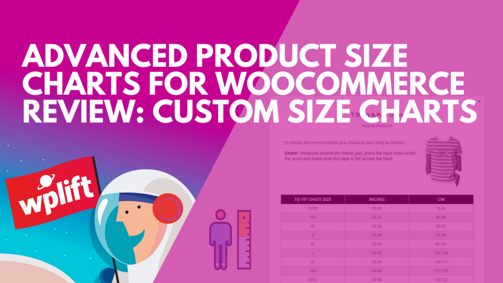 Advanced Product Size Charts For WooCommerce Review: Custom Size Charts