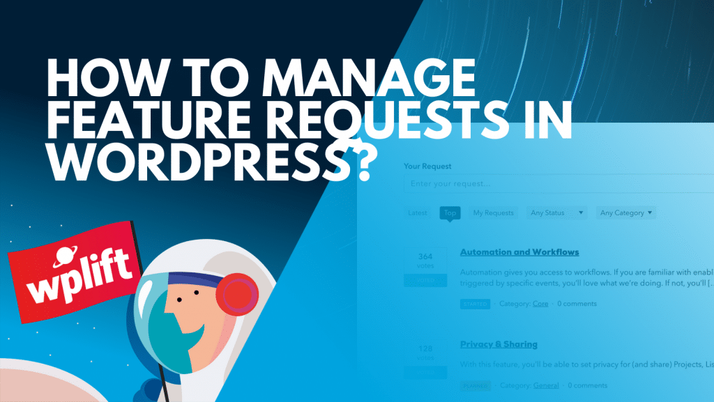How To Manage Feature Requests In Wordpress?