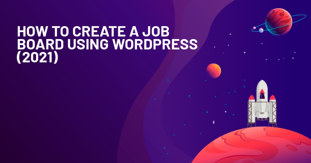 How To: Use WordPress to power a Job Board