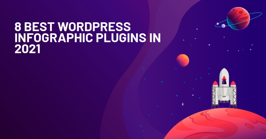 8 Best WordPress Infographic Plugins in 2021