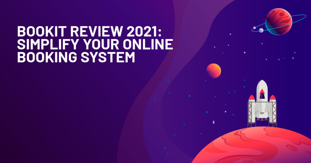 Bookit Review (2021): Simplify Your Online Booking System