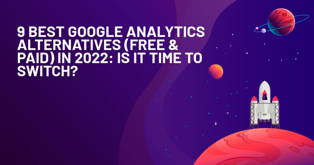 Best Google Analytics Alternatives