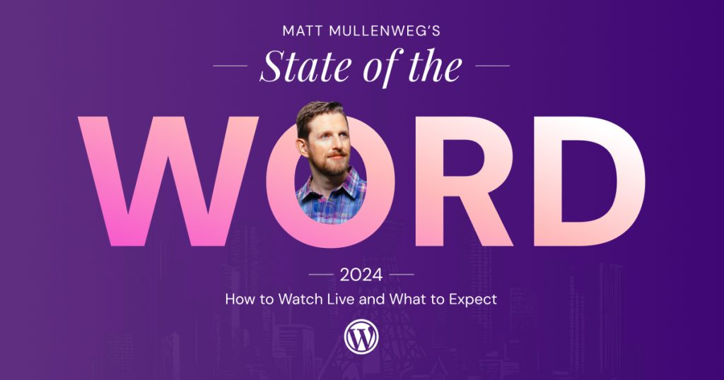 State Of the Word 2024