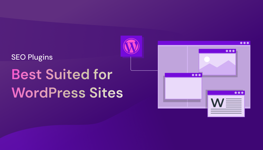 Which SEO Plugins are best suited for WordPress sites?