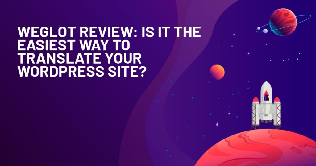 Weglot Review