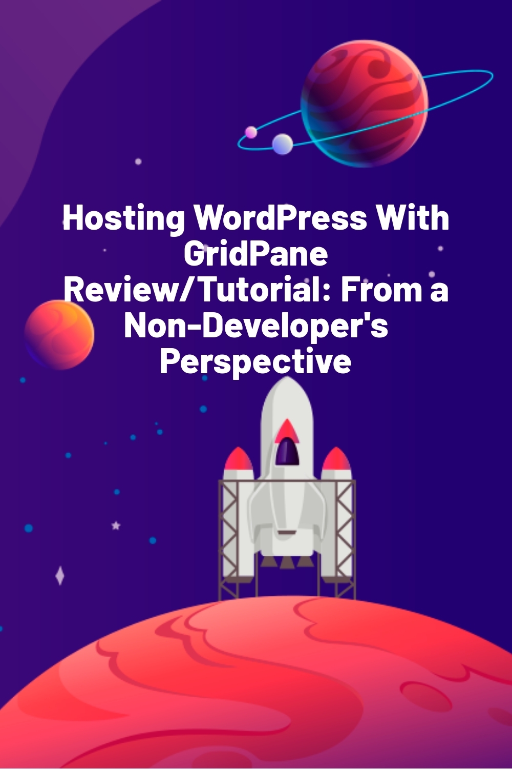 Hosting WordPress With GridPane Review/Tutorial: From a Non-Developer’s Perspective