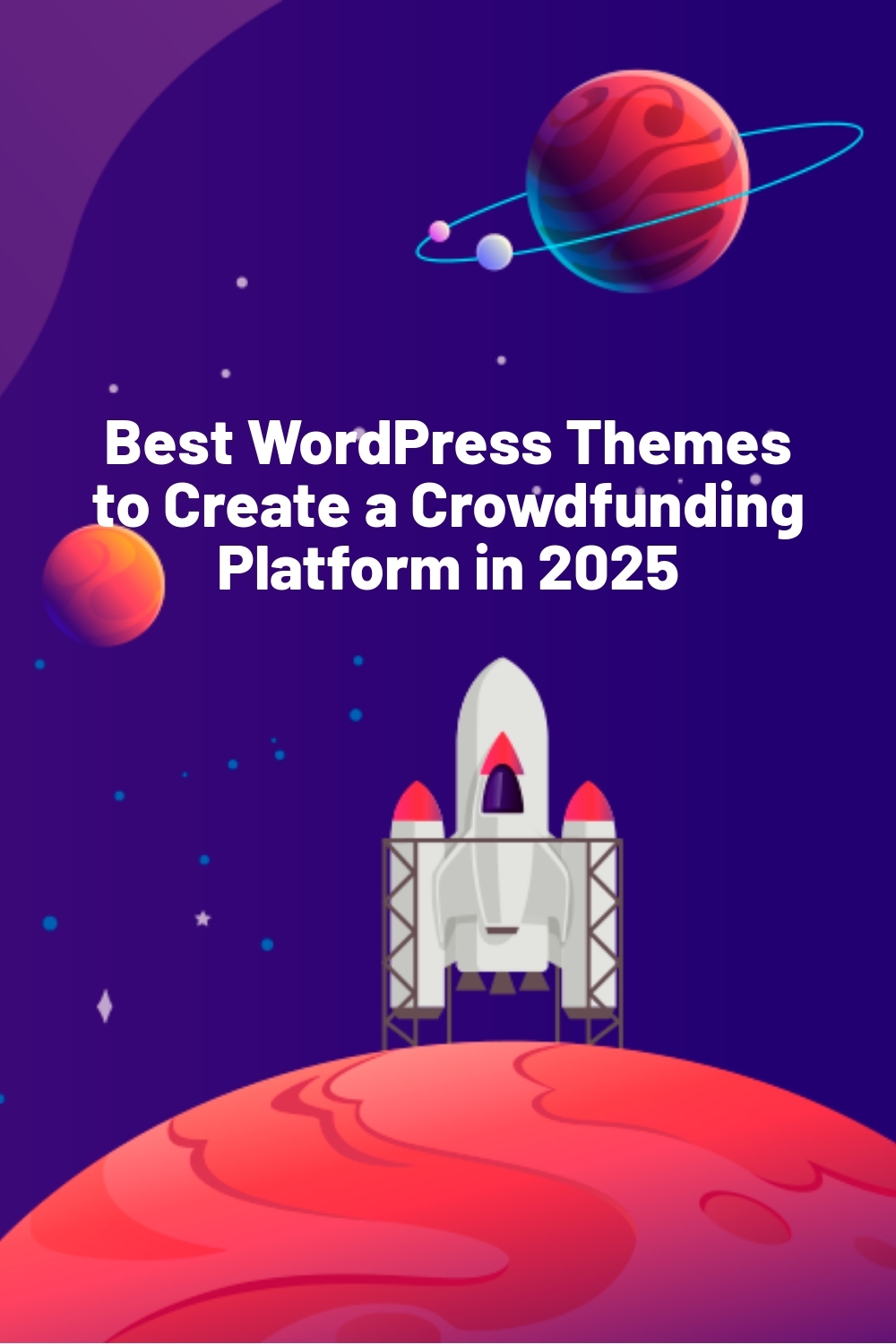 Best WordPress Themes to Create a Crowdfunding Platform in 2025