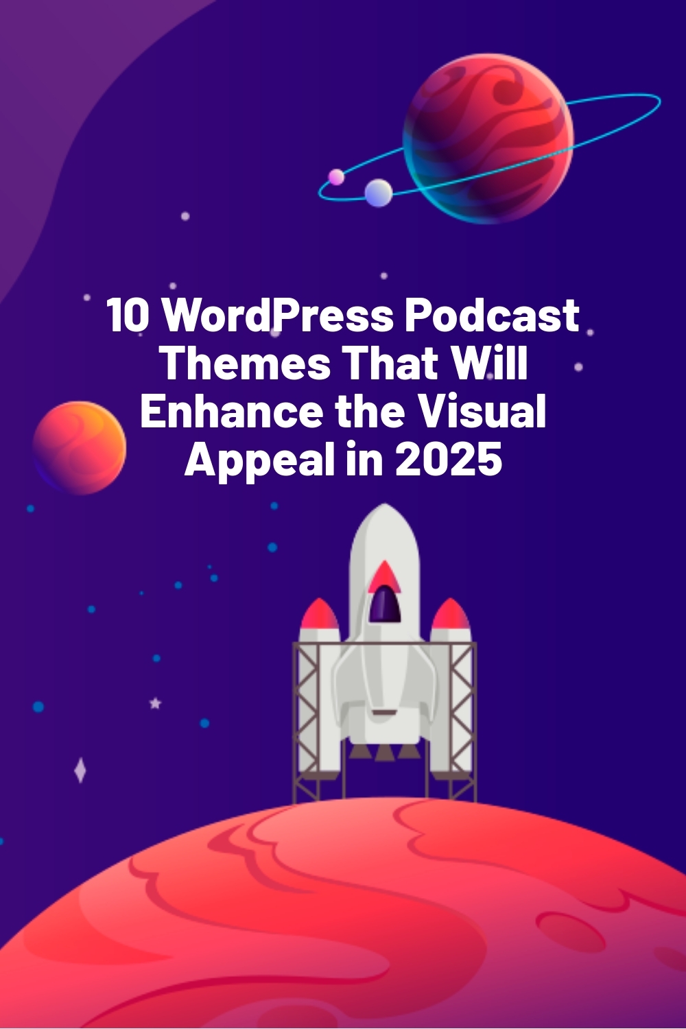10 WordPress Podcast Themes That Will Enhance the Visual Appeal in 2025